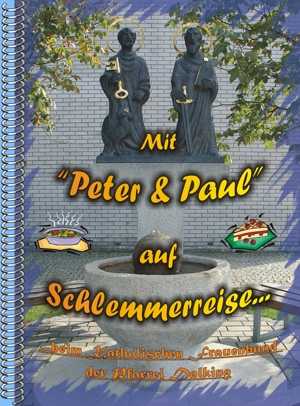 Mit Peter und Paul auf Schlemmerreise